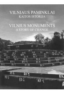 Vilniaus paminklai. Kaitos istorija/ Vilnius monuments - Humanitas