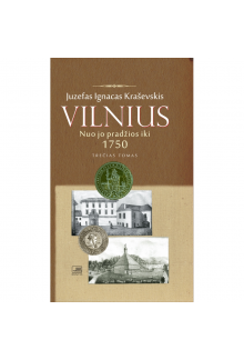 Vilnius nuo jo pradžios iki1750. III t. - Humanitas