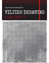 Vilties desantas. JAV radijotransliacijos į Sovietų Lietuv - Humanitas