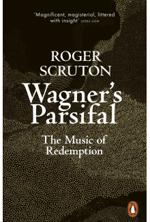 Wagner's Parsifal - Humanitas