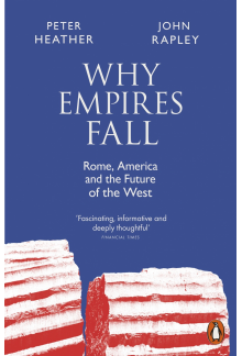 Why Empires Fall - Humanitas