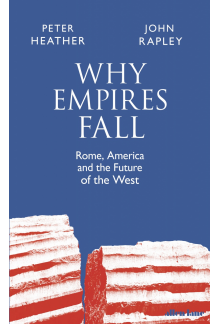 Why Empires Fall - Humanitas