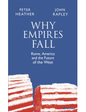 Why Empires Fall - Humanitas