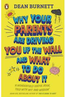 Why Your Parents Are Driving You Up the Wall and What To Do About It - Humanitas