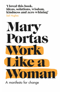 Work Like a Woman - Humanitas