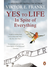 Yes To Life In Spite of Everything - Humanitas