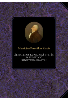 Žemaitijos kunigaikštystės pasiuntinio rinktiniai raštai - Humanitas