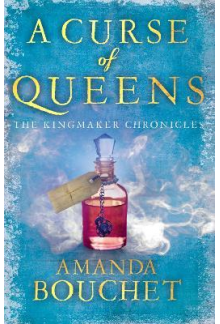 A Curse of Queens (The Kingmaker Chronicles) - Humanitas