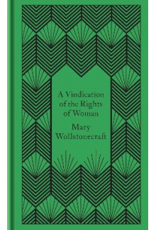 A Vindication of the Rights of Women (Penguin Pocket Hard) - Humanitas