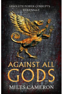 Against All Gods Book 1 The Age of Bronze - Humanitas