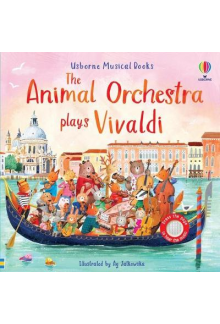 The Animal Orchestra Plays Viv aldi Sound Book - Humanitas