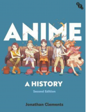 Anime : A History - Humanitas