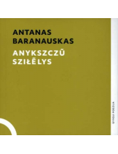 Anykščių šilelis/ Anykszu szil elys - Humanitas