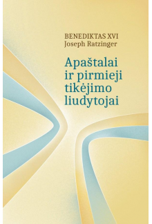 Apaštalai ir pirmieji tikėjimo liudytojai - Humanitas