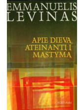 Apie dievą ateinantį į mąstymą - Humanitas