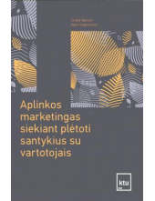 Aplinkos marketingas siekiantplėtoti santykius su vartotoja - Humanitas