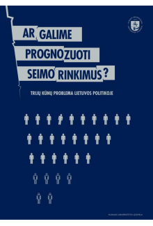 Ar galime prognozuoti Seimo rinkimus? - Humanitas