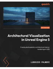 Architectural Visualization in Unreal Engine 5: Create photorealistic architectural interior renderings in UE5 - Humanitas