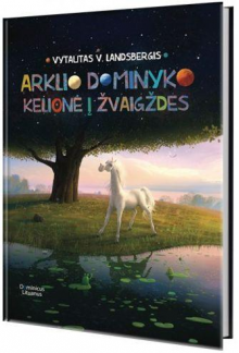 Arklio Dominyko kelionė į žvaigždes - Humanitas