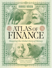 Atlas of Finance: Mapping the Global Story of Money - Humanitas