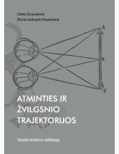 Atminties ir žvilgsnio trajektorijos - Humanitas