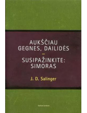 Aukščiau gegnes, dailidės. Susipažinkite: Simoras - Humanitas