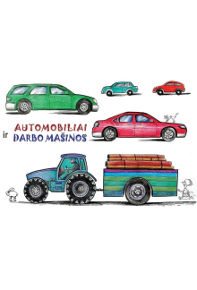 Automobiliai ir darbo mašinos - Humanitas