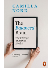 The Balanced Brain: The Science of Mental Health - Humanitas