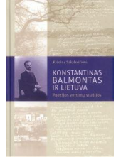 Konstantinas Balmontas ir Liet uva - Humanitas