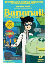 Bananai! Vieni namuose - Humanitas