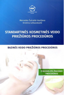 Standartinės kosmetinės veidopriežiūros procedūros. Bazinės - Humanitas