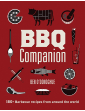 BBQ Companion: 180+ Barbecue Recipes From Around the World - Humanitas