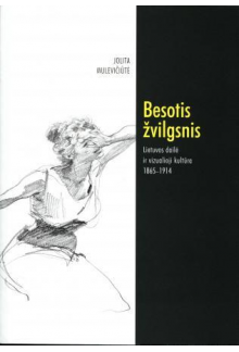 Besotis žvilgsnis. Lietuvos dailė ir vizualioji kultūra 1865 - Humanitas