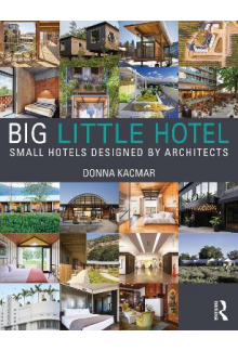 Big Little Hotel Small Hotels Designed - Humanitas