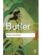 Bodies That Matter : On the Discursive Limits - Humanitas