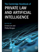 The Cambridge Handbook of Priv ate Law and Artificial Intelli - Humanitas