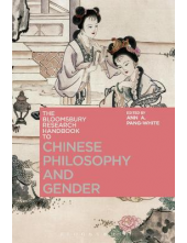 Chinese Philosophy and Gender The Bloomsbury Research Handbook - Humanitas