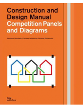 Competition Panels and Diagrams: Construction and Design Man - Humanitas