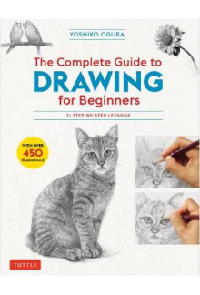 Complete Guide to Drawing forBeginners - Humanitas