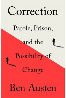 Correction: Parole, Prison, an d the Possibility of Change - Humanitas