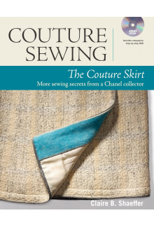 The Couture Skirt : More Sewing Secrets from a Chanel Collec - Humanitas