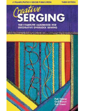 Creative Serging: The Complete Handbook for Decorative Overl - Humanitas