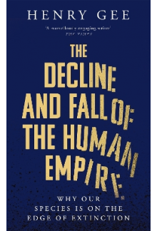 The Decline and Fall of the Human Empire - Humanitas