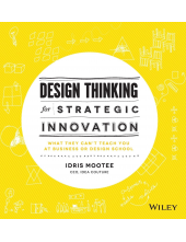 Design Thinking for Strategic Innovation - Humanitas