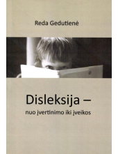 Disleksija - nuo įvertinimo iki įveikos - Humanitas