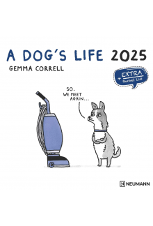 A Dog's Life 2025 30x30 sieninis kalendorius - Humanitas