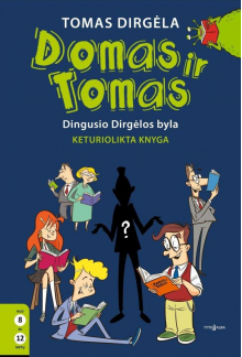 Domas ir Tomas. Dingusio Dirgė los byla. 14 knyga - Humanitas