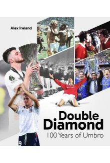 Double Diamond : 100 Years of Umbro - Humanitas