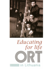 Educating for life: ORT in Lithuania - Humanitas