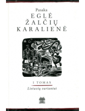 Eglė žalčių karalienė I t. - Humanitas